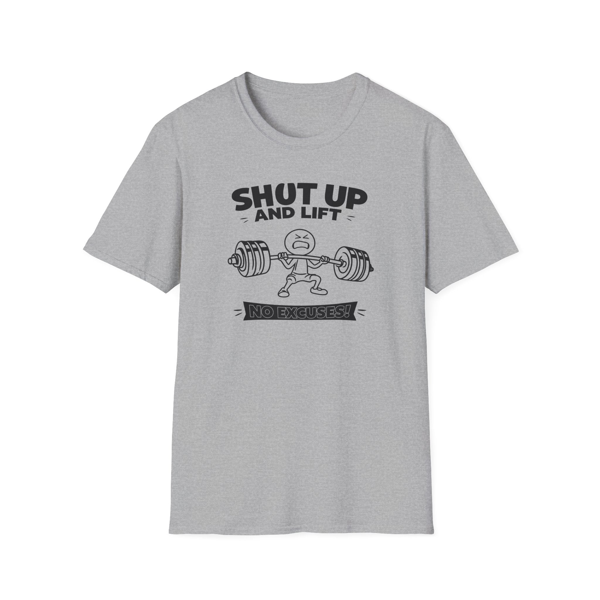 No Excuses T-Shirt