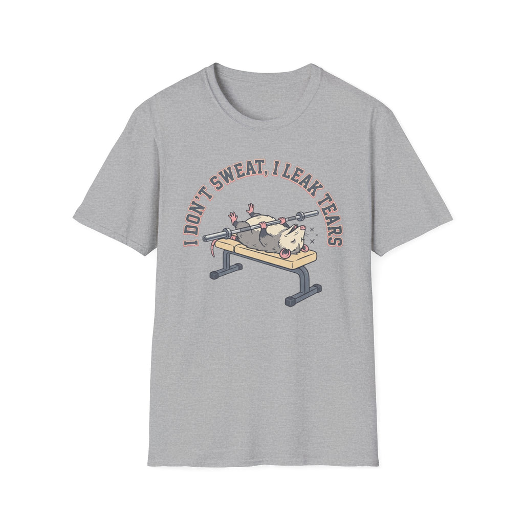 I Leak Tears T-Shirt