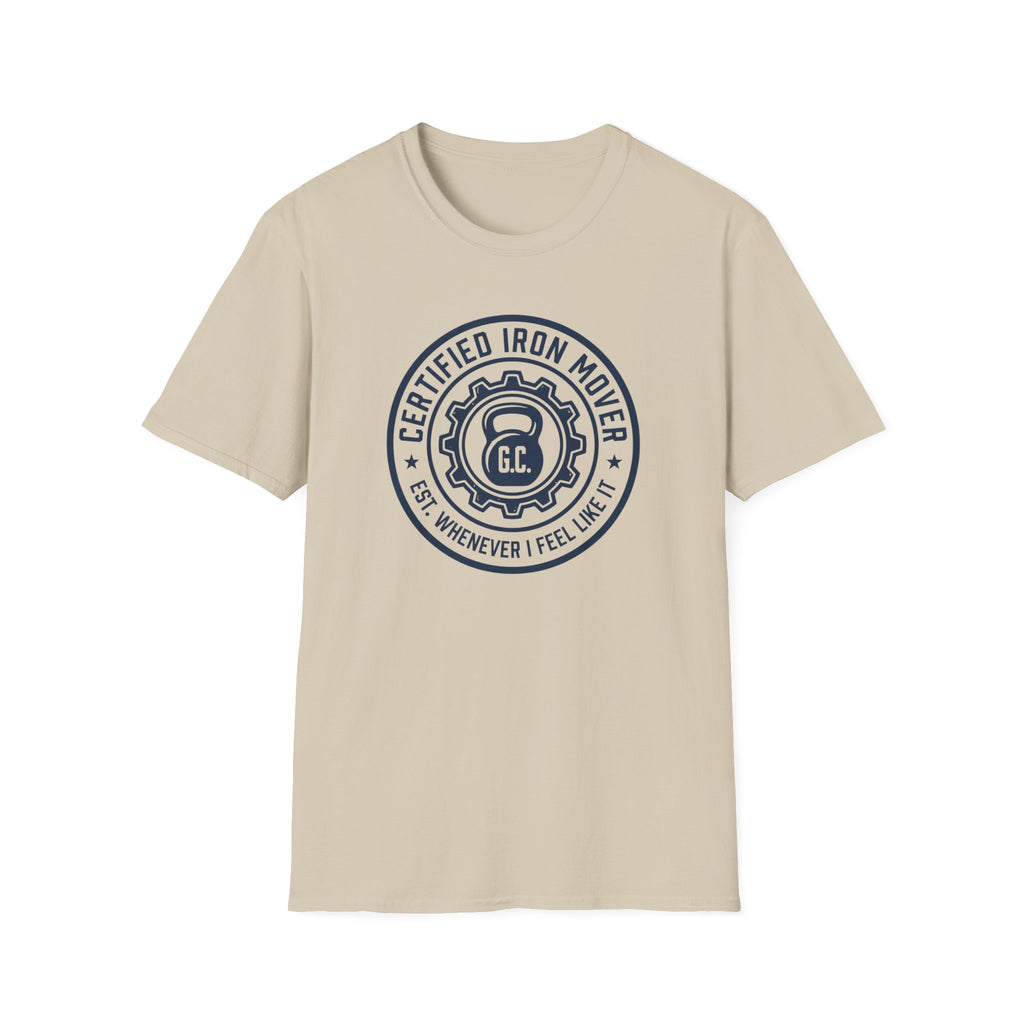 Certified Iron Mover T-Shirt