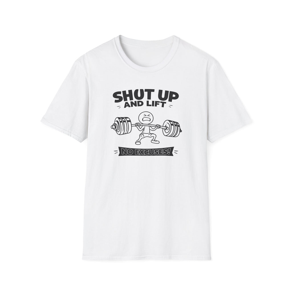 No Excuses T-Shirt