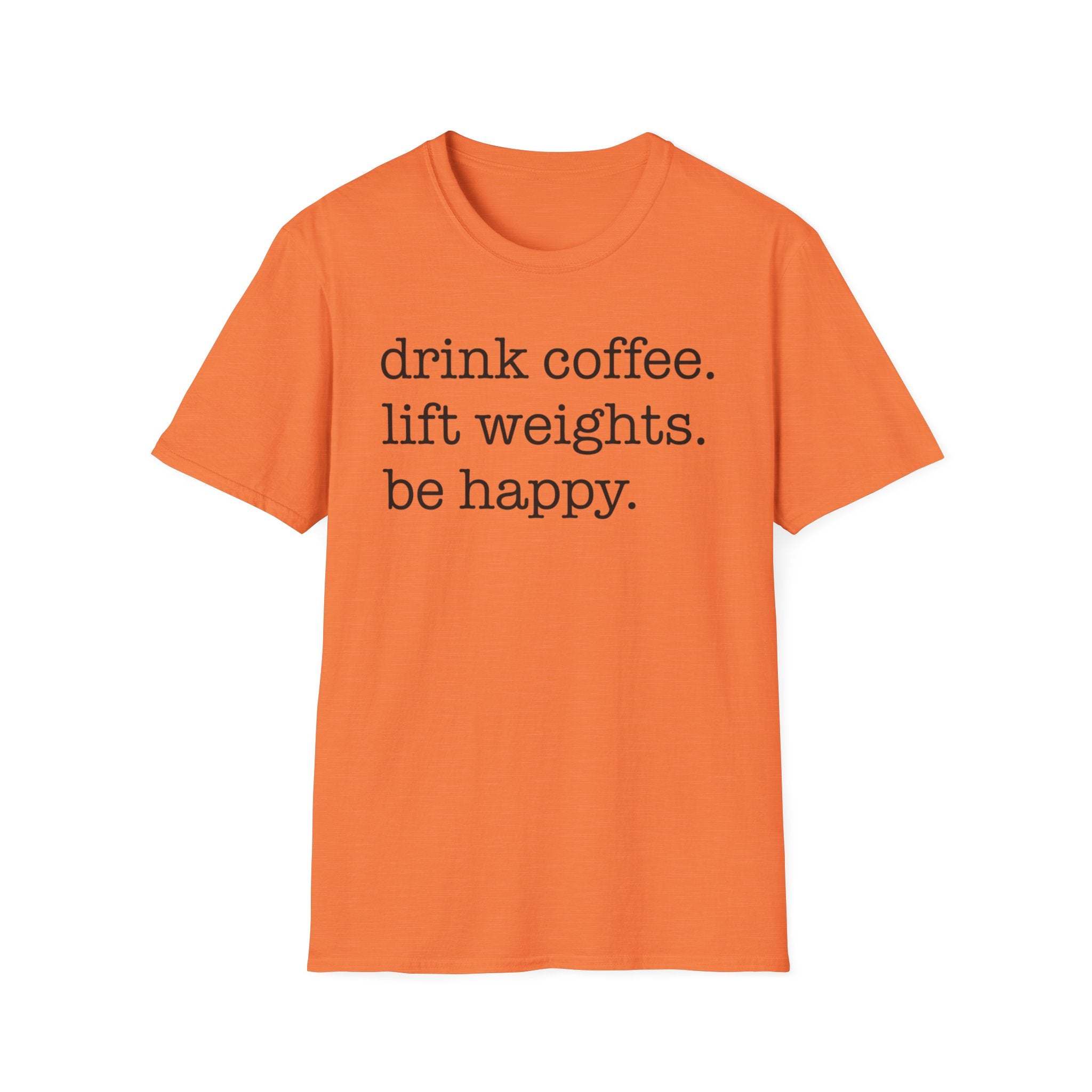 Coffee + Weights = Happy T-Shirt