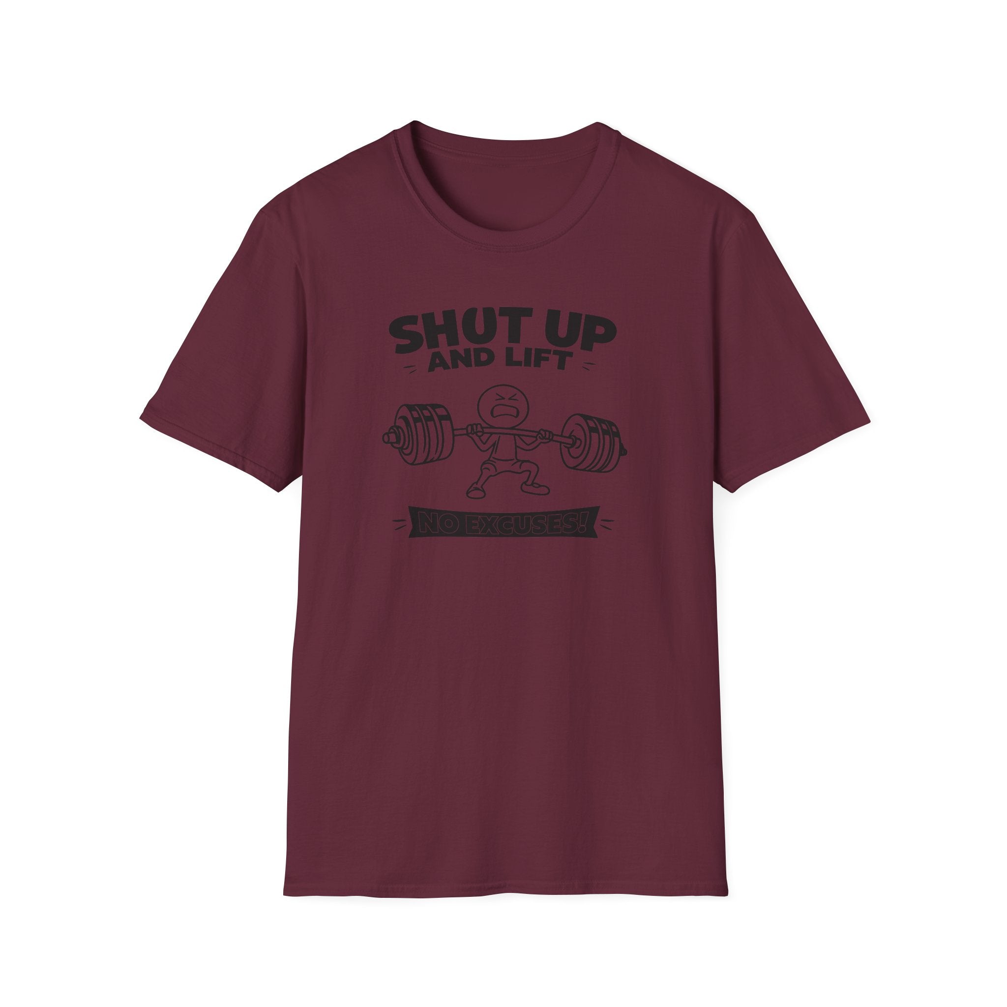 No Excuses T-Shirt