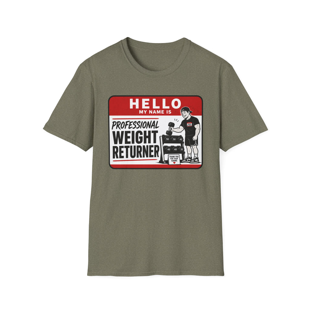 Professional Weight Returner T-Shirt