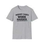 Work Harder T-Shirt