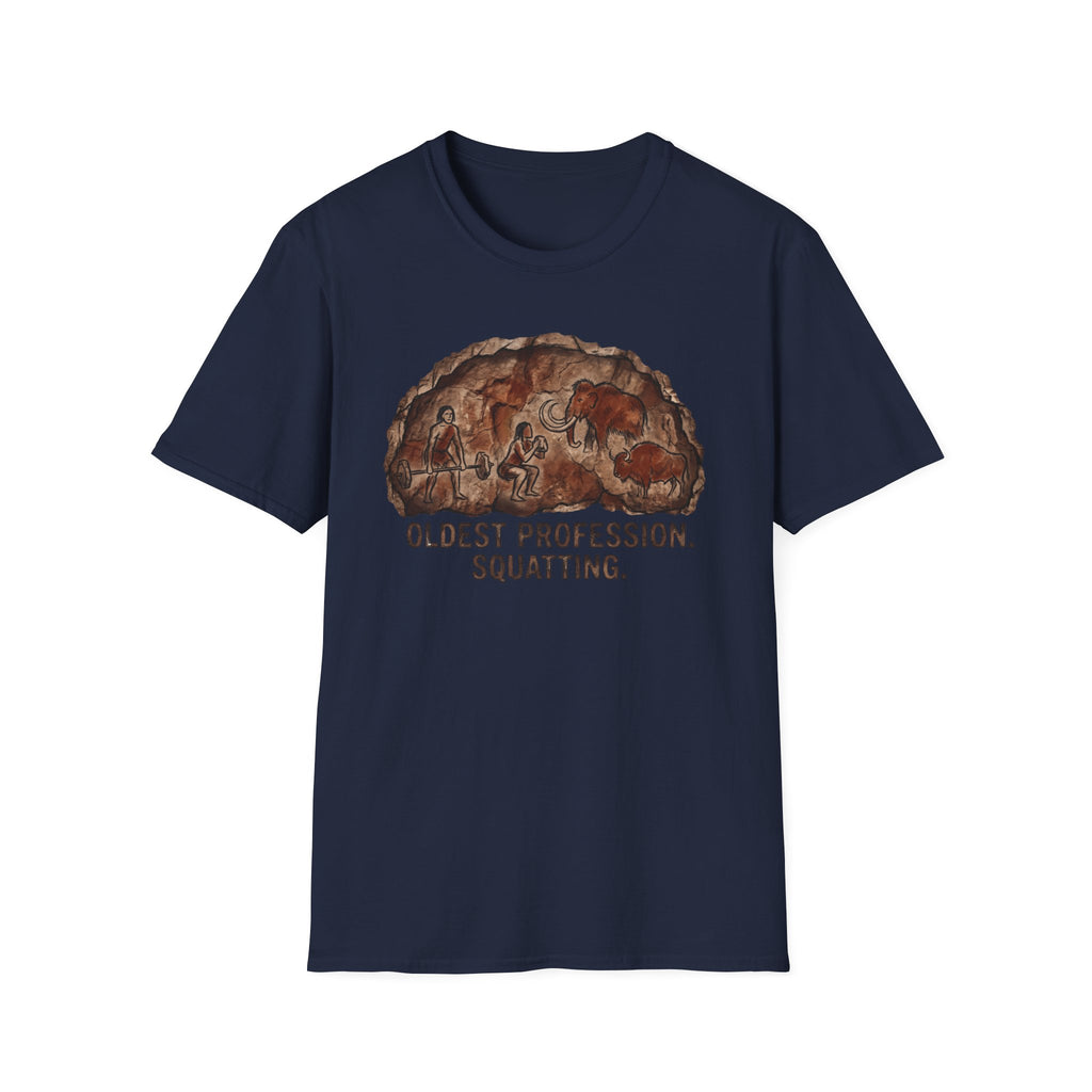 Oldest Profession Squatting T-Shirt