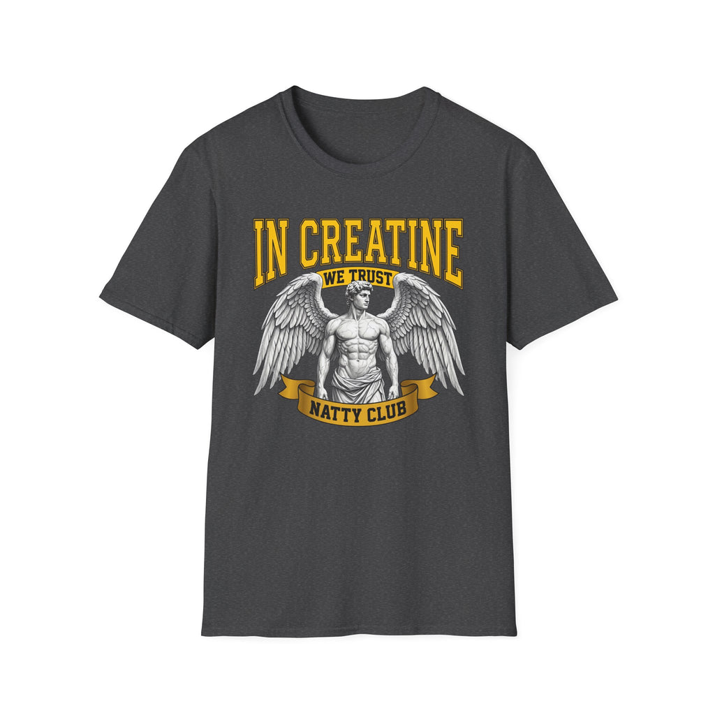 In Creatine We Trust T-Shirt