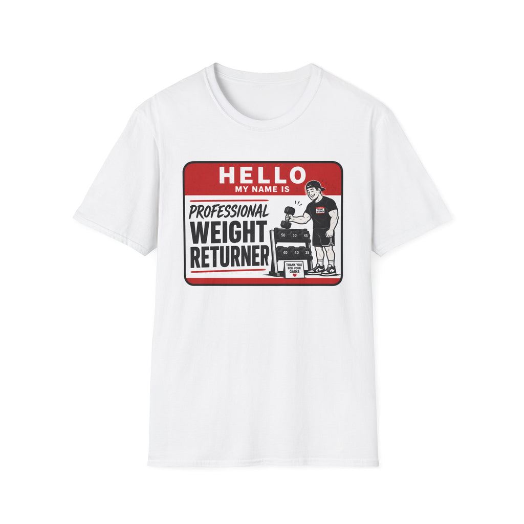 Professional Weight Returner T-Shirt