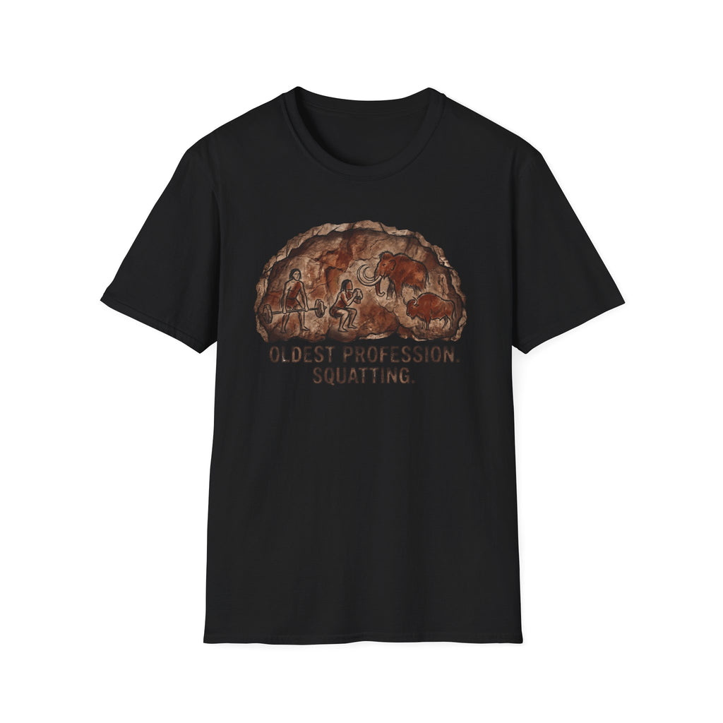 Oldest Profession Squatting T-Shirt