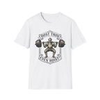 Dost Thou Even Hoist T-Shirt