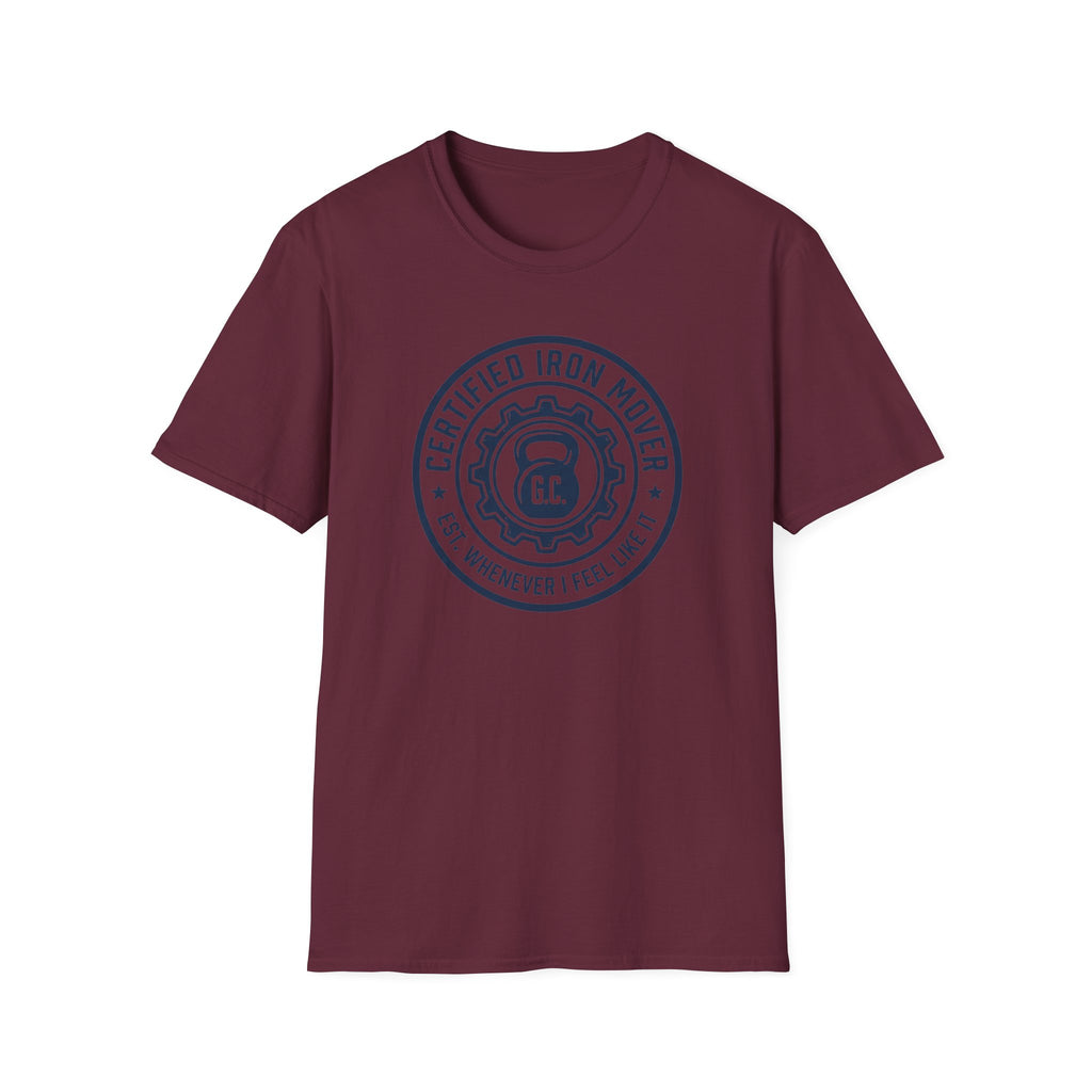 Certified Iron Mover T-Shirt