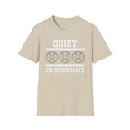 I'm Doing Math T-Shirt
