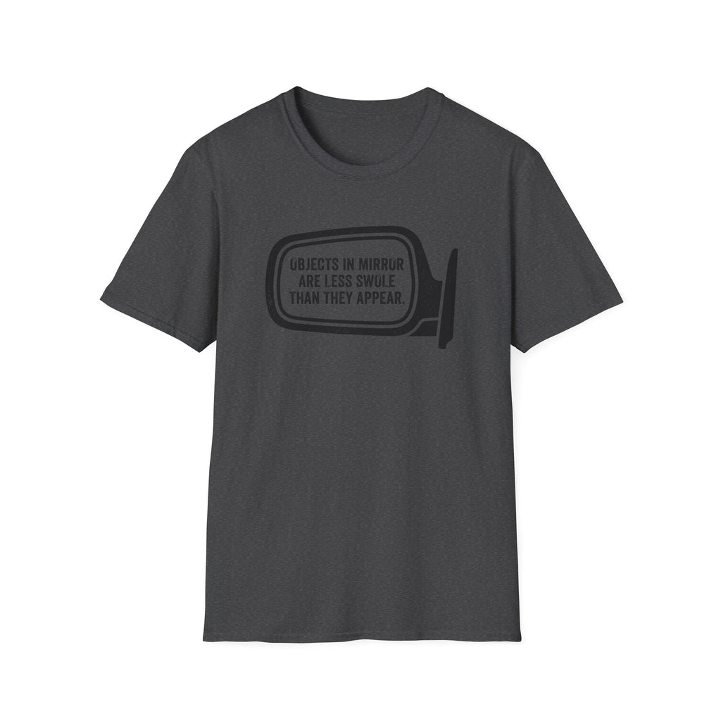 Less Swole in Mirror T-Shirt