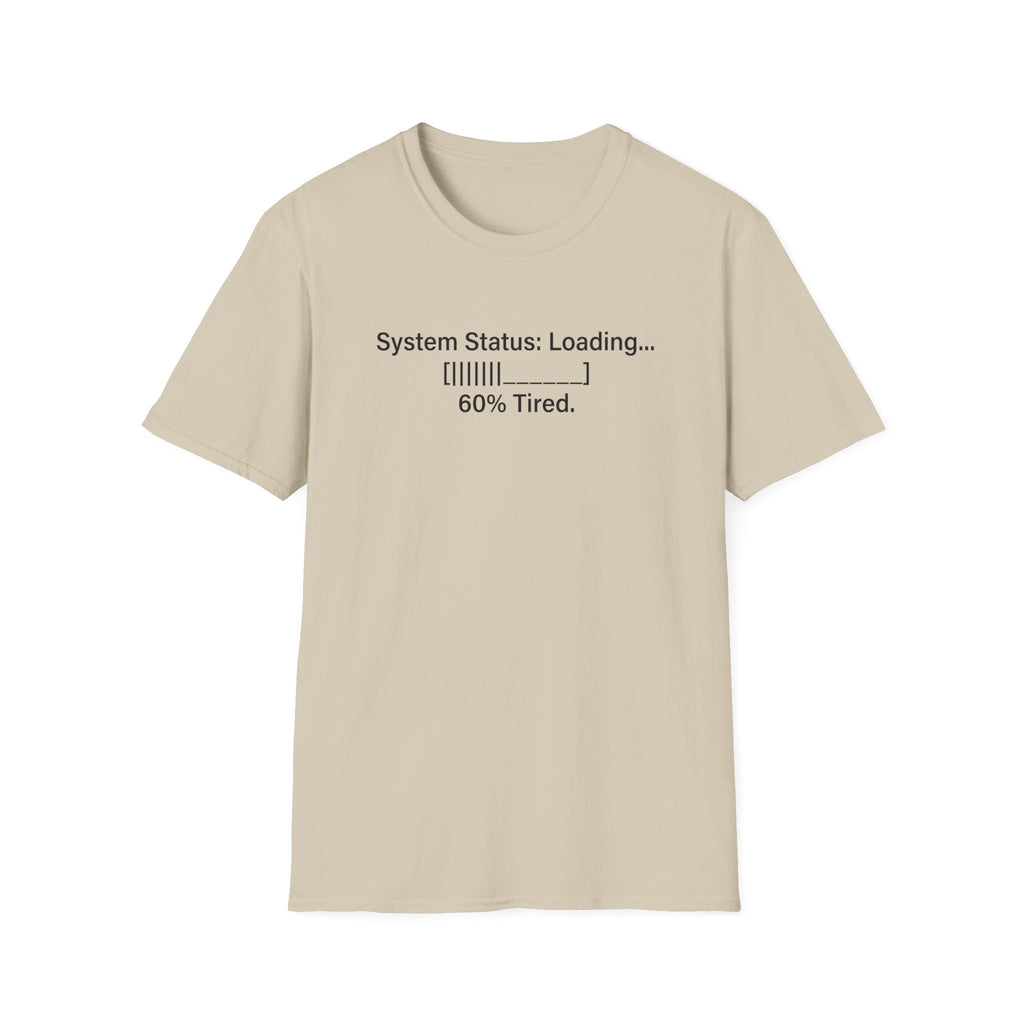 System Status Loading T-Shirt