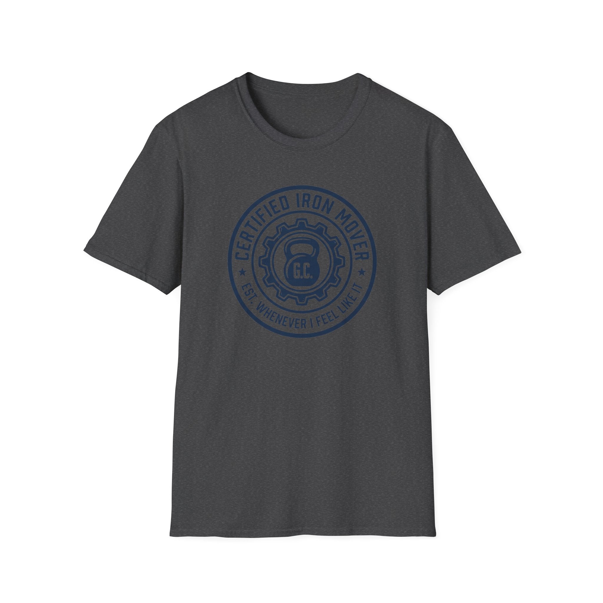 Certified Iron Mover T-Shirt