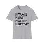 Train Eat Sleep T-Shirt