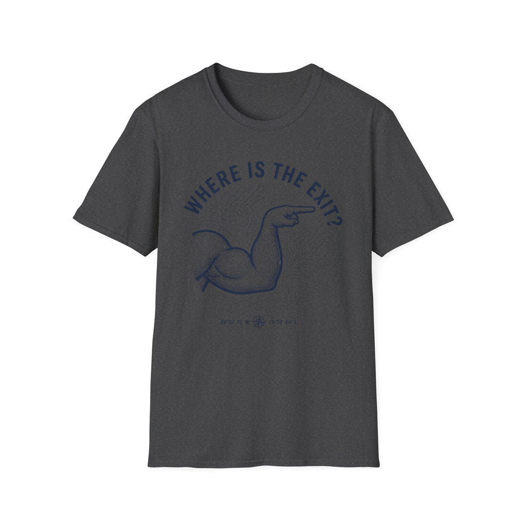 Where's the Exit T-Shirt