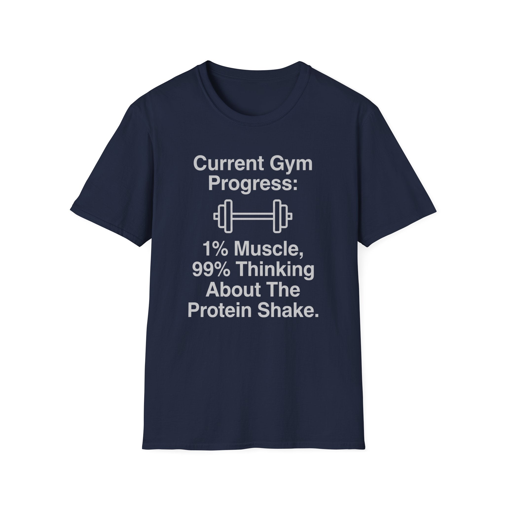 Current Gym Progress T-Shirt