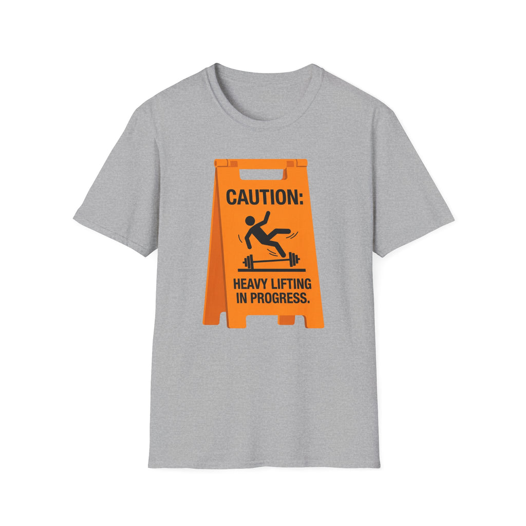 Caution Heavy Lift T-Shirt