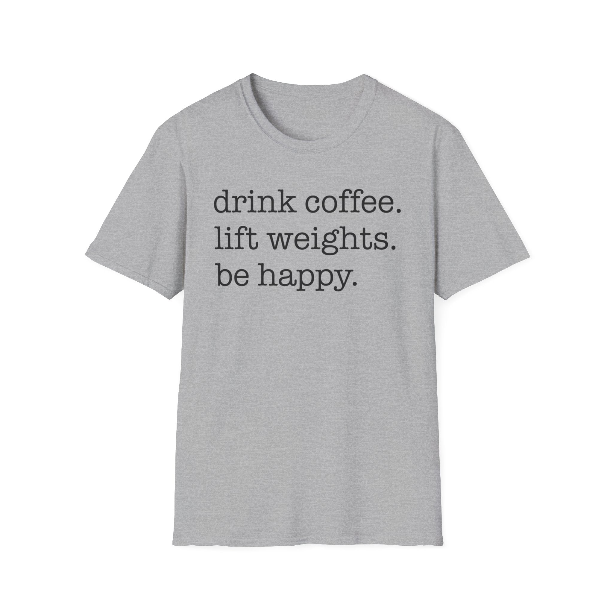 Coffee + Weights = Happy T-Shirt