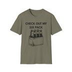 Check my Six Pack T-Shirt