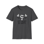 Lift Heavy Be Happy T-Shirt