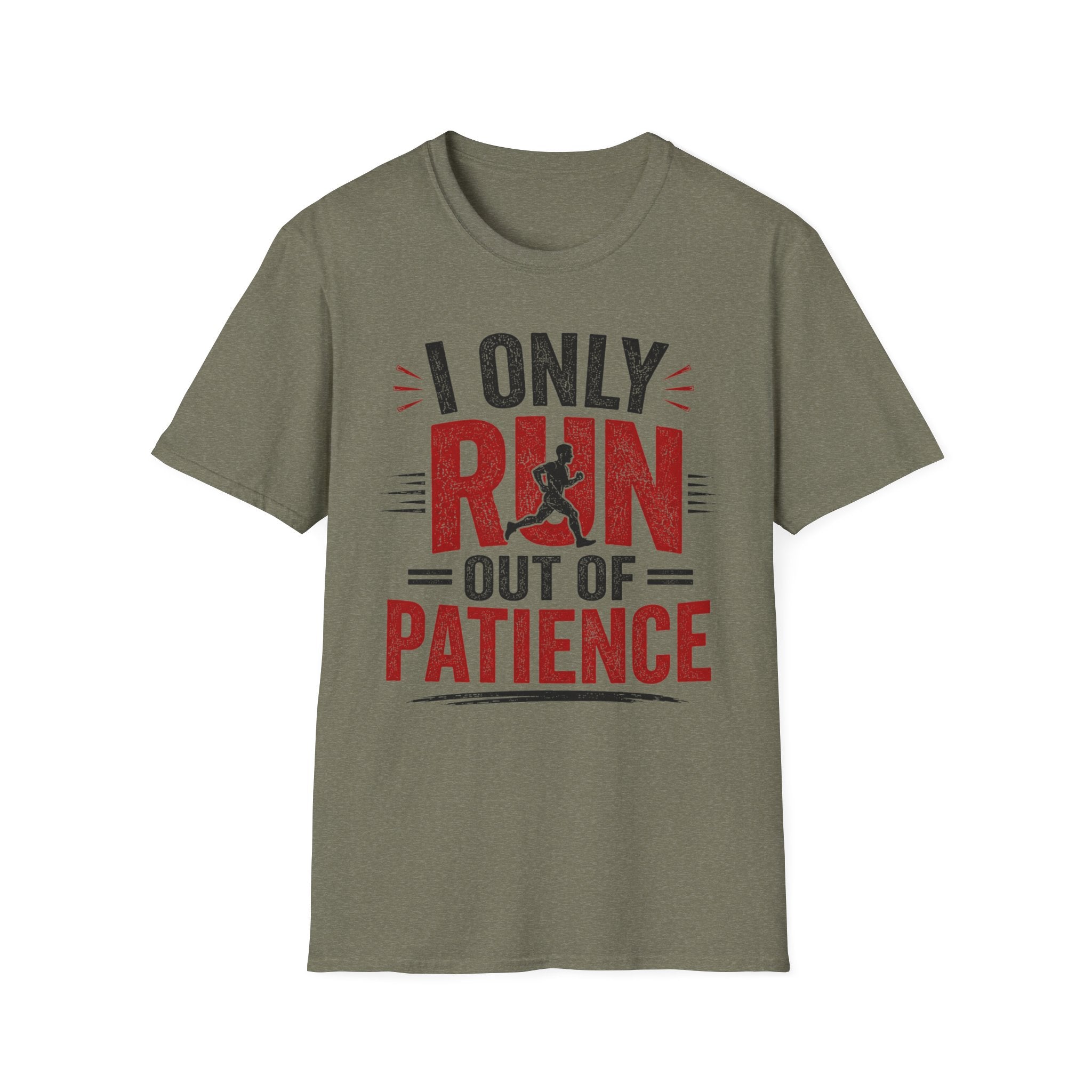 Run out of Patience T-Shirt